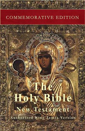 Cover of the book The Holy Bible: New Testament: Commemorative Edition by Ernst Bloch