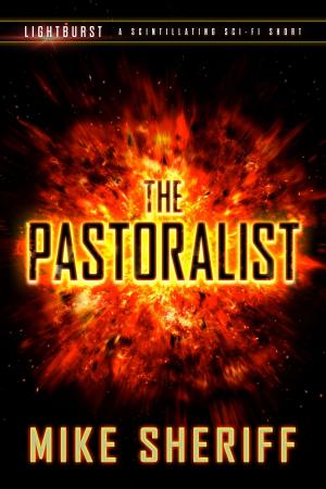Book cover of Lightburst: The Pastoralist