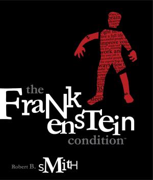 Cover of the book The Frankenstein Condition by Marilyn Sorensen