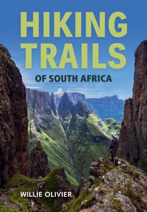 Cover of the book Hiking Trails of South Africa by Imran Garda
