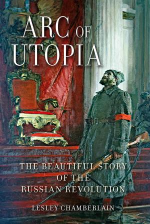 Cover of the book Arc of Utopia by Ben Russell