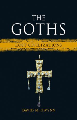 Cover of the book The Goths by Jerome Boyd Maunsell