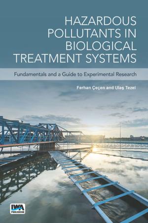 Cover of the book Hazardous Pollutants in Biological Treatment Systems by Gustaf Olsson