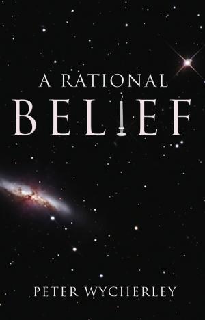 Cover of the book A Rational Belief by Richard Thorn