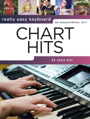 Cover of the book Really Easy Keyboard: Chart Hits #2 (Autumn/Winter 2017) by Boston Music Company