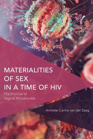 Cover of the book Materialities of Sex in a Time of HIV by Claudio Celis Bueno
