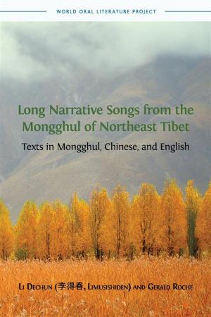 Book cover of Long Narrative Songs from the Mongghul of Northeast Tibet