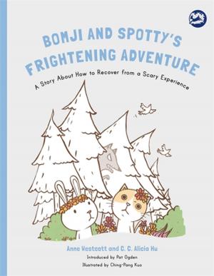 Cover of the book Bomji and Spotty's Frightening Adventure by Cochavit Elefant, Denise Grocke, Gudrun Aldridge, Hanne Mette Ridder Ochsner, Tony Wigram
