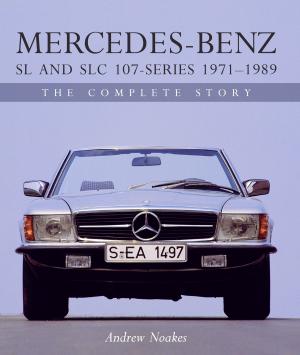 Cover of the book Mercedes-Benz SL and SLC 107-Series 1971-1989 by Sarah Jane Humphrey