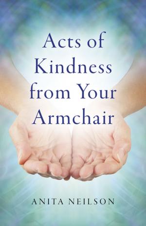 Cover of the book Acts of Kindness from Your Armchair by Ross Thompson