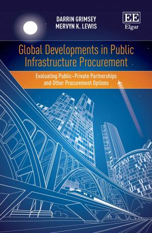 Cover of the book Global Developments in Public Infrastructure Procurement by David Collins