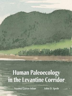 Cover of the book Human Paleoecology in the Levantine Corridor by Robert Leach, Jessie Pons