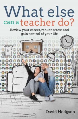 Cover of the book What else can a teacher do? by Phil Beadle