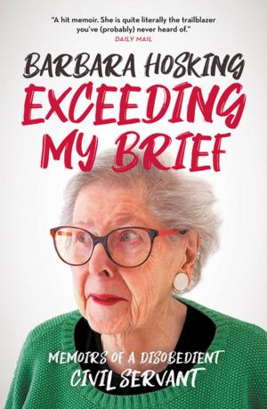 bigCover of the book Exceeding My Brief by 