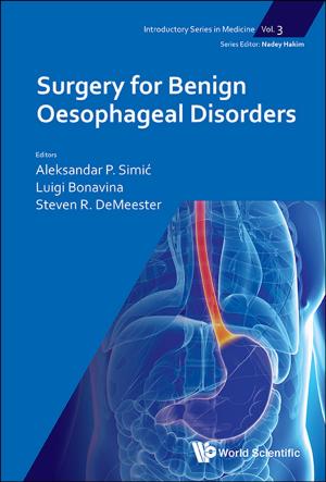 Cover of the book Surgery for Benign Oesophageal Disorders by Elena Agliari, Adriano Barra, Nakia Carlevaro;Giovanni Montani