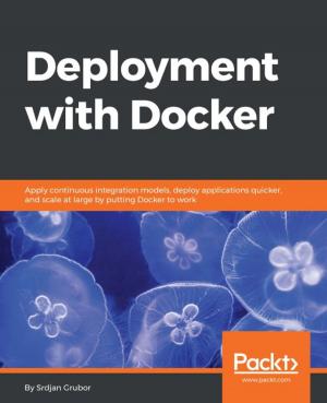 Cover of the book Deployment with Docker by Mick Knutson, Robert Winch, Peter Mularien