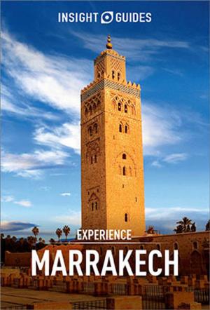 Cover of Insight Guides Experience Marrakech (Travel Guide eBook)
