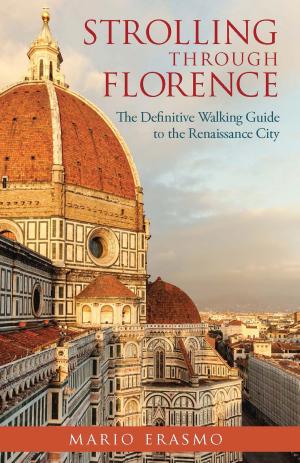 Cover of the book Strolling through Florence by Glenn Frankel