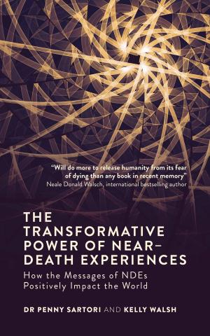 Book cover of The Transformative Power of Near-Death Experiences