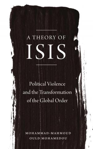 Cover of the book A Theory of ISIS by Peter Fleming