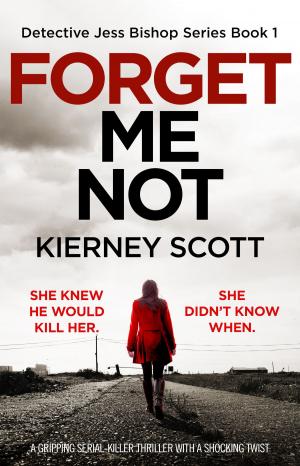 Cover of the book Forget Me Not by Alison James