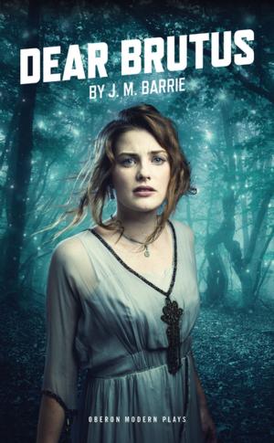 Cover of the book Dear Brutus by Daniella Isaacs