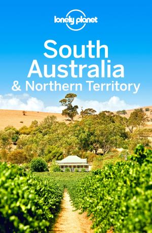 Book cover of Lonely Planet South Australia & Northern Territory