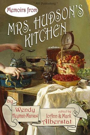 Book cover of Memoirs from Mrs. Hudson's Kitchen