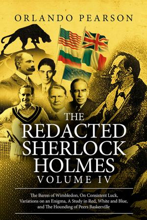 Cover of the book The Redacted Sherlock Holmes - Volume 4 by Mike Payne