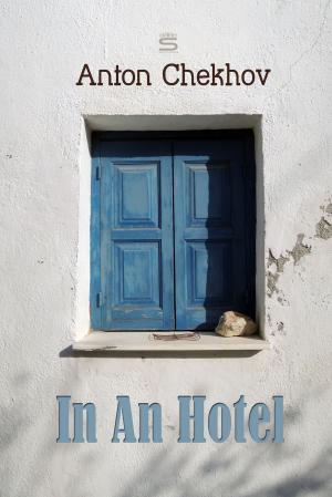 Cover of the book In An Hotel by Sharon Cramer