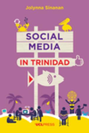 Cover of the book Social Media in Trinidad by Dr Andrew Morris
