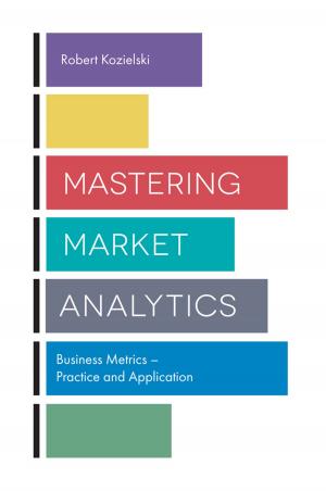 Cover of the book Mastering Market Analytics by Barrie Gunter