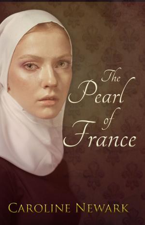 Cover of the book The Pearl of France by Sarah Ashley Neal