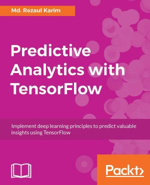Book cover of Predictive Analytics with TensorFlow