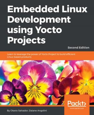 Cover of Embedded Linux Development using Yocto Projects - Second Edition