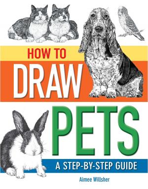 Cover of the book How To Draw Pets by Wendy Hobson