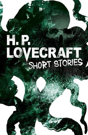 Book cover of H. P. Lovecraft Short Stories