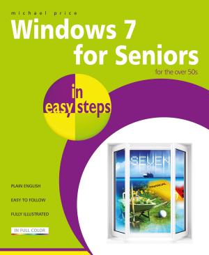 Cover of the book Windows 7 for Seniors in easy steps by Michael Price