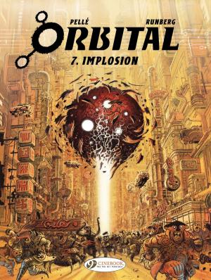 Cover of the book Orbital - Tome 7 - Implosion by Raoul Cauvin, Willy Lambil