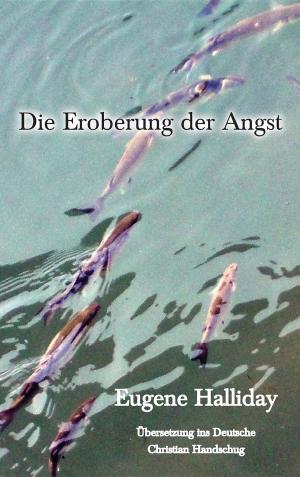 Book cover of Die Eroberung der Angst