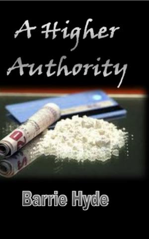 Cover of the book A Higher Authority by A.J. Paterson