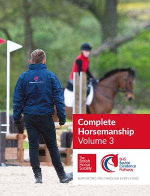 Cover of the book BHS Complete Horsemanship Volume Three by Jamie Blackett
