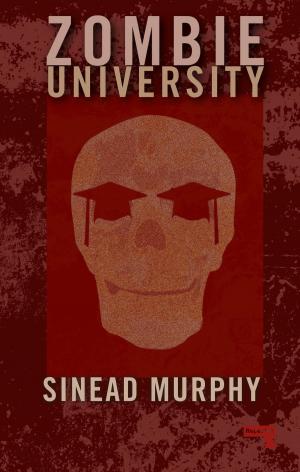 Cover of the book Zombie University by Justin Gustainis