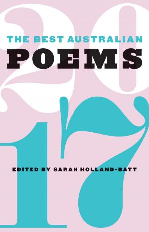 Cover of the book The Best Australian Poems 2017 by 