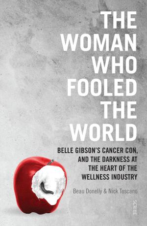 Cover of the book The Woman Who Fooled The World by Julian Burnside