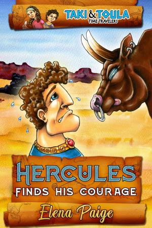 Cover of the book Hercules Finds His Courage by Elena Paige