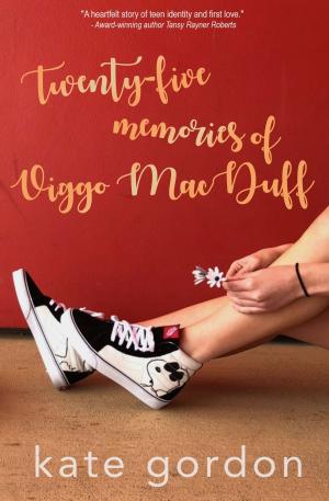 Cover of the book Twenty-five Memories of Viggo MacDuff by Rebecca Burns
