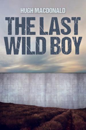 Book cover of The Last Wild Boy