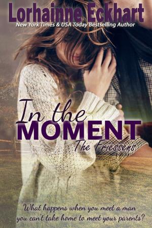Book cover of In the Moment