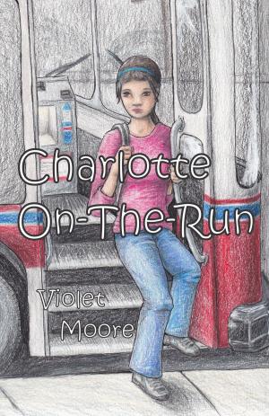 Book cover of Charlotte On-The-Run